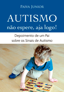 Livro narra depoimento de um pai sobre os sinais de autismo – Dr. Lucas Nápoli