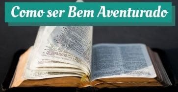 Salmos 1 e 119 [A Felicidade Verdadeira]