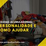 personalidade de pessoas acumuladoras