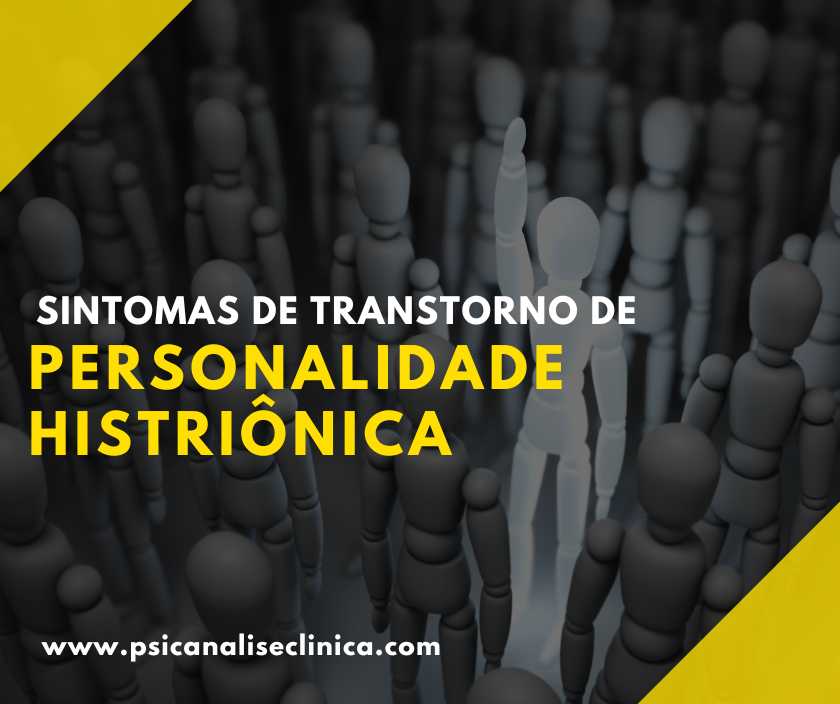 principais sintomas de transtorno de personalidade histriônica