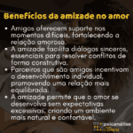 Amizade no Amor: benefícios e dificuldades entre sentimentos