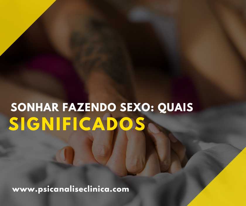 qual significado de sonhar fazendo sexo